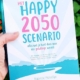 Het happy 2050 scenario